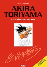 2011_11_03_Akira Toriyama - Le Maître du Manga